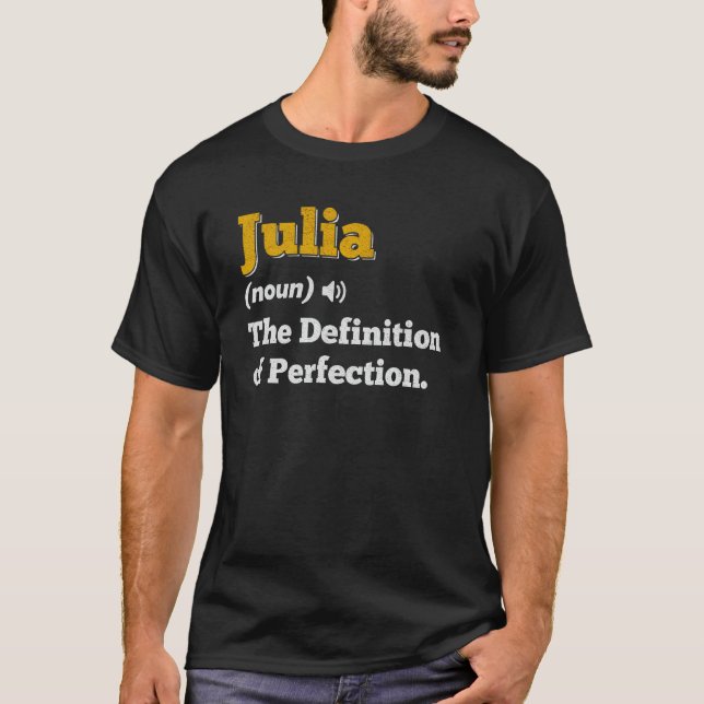 Camiseta Julia Gift Name Personalizado Birthday Name Defini (Frente)