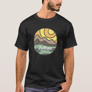 Camiseta Julian California Mounains CA Vacation Souvenir