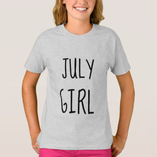 Camiseta JULY BIRTHDAY GIRL T-shirts