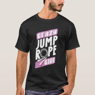Camiseta Jump Rope Ignorando Corda Saltando Corda Louca Cor