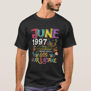 Camiseta June 1997 Girls Are Sunshine Funny 25 Years Old Bi