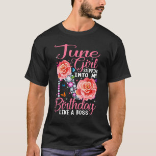 Camiseta June Girl Entrando No Meu Aniversário Como Um Chef