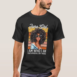 Camiseta June Girl I Am Who I Afro Melanin Afro Wo