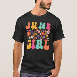 Camiseta June Girl Retro Groovy Birthday Queen