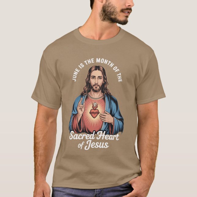 Camiseta June Is The Month Of The Sacred Holy Heart Of Jesu (Frente)