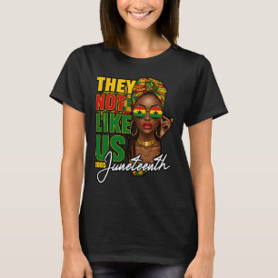 Camiseta Juneteenth 1865 Elas Não São Como Nós Mulher Negra