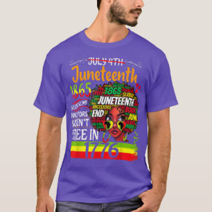 Camiseta Juneteenth Because My Ancestor Weren't Free Afro B