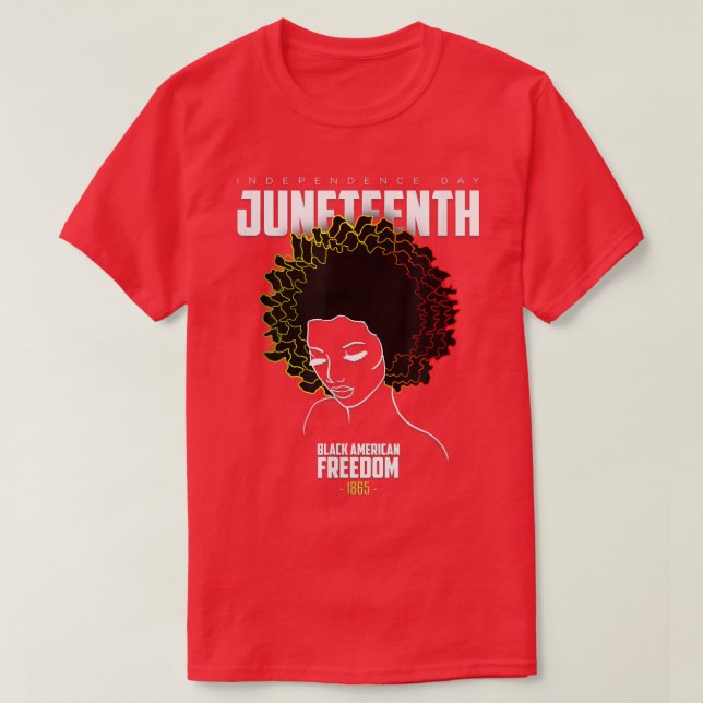 Camiseta Juneteenth Black Afro American History Freedom  (Frente do Design)