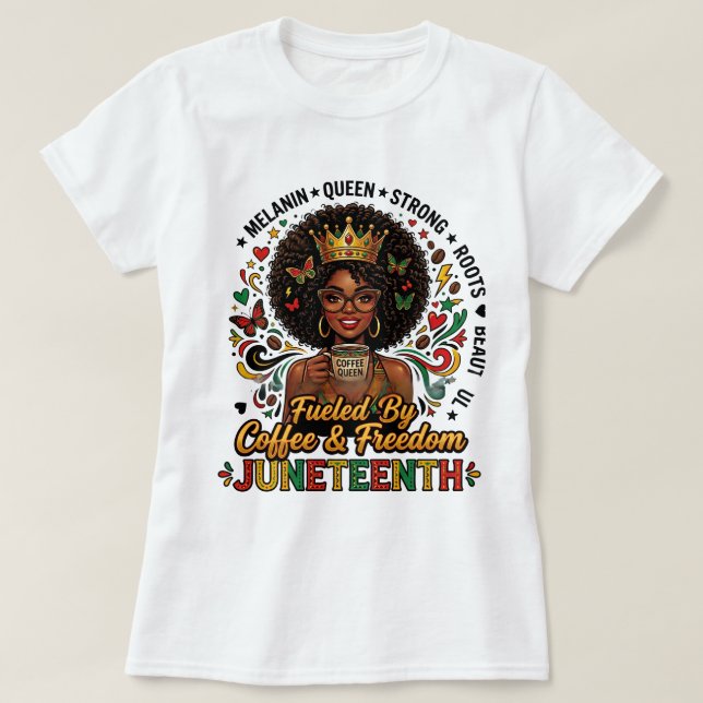 Camiseta Juneteenth 'Energizado por Café e Liberda (Frente do Design)