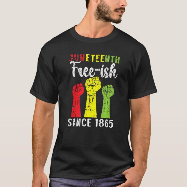 Camiseta Juneteenth Free Ish Since 1865 Black Pride African (Frente)