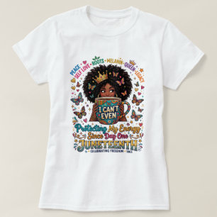 Camiseta Juneteenth – Mela – Alimentada Por Café &