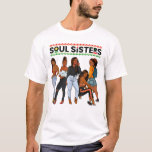 Camiseta Juneteenth Queen Soul Sisters Black Mom<br><div class="desc">Juneteenth Queen Soul Sisters Black Mom</div>