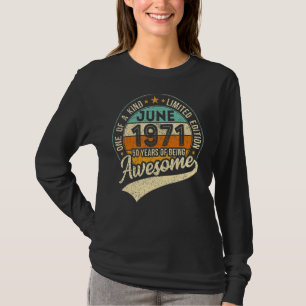Camiseta Junho De 1971 51º Aniversário 51 Anos De Esforço