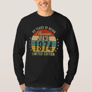 Camiseta Junho De 1974 48º Aniversário 48 Anos De Esforço