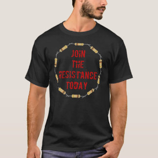 Camiseta Junte-se à resistência hoje