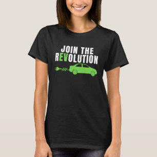 Camiseta Junte-Se À Revolução EV, Conduza Carros E, Ca Elét