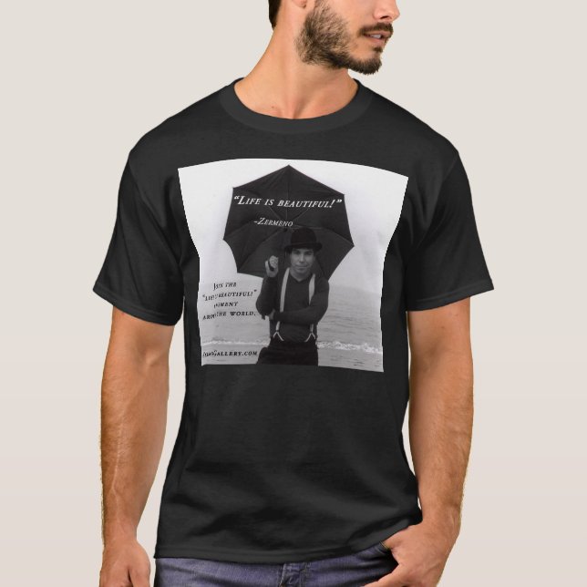 Camiseta Junte-se à "vida é" movimento bonito! (Frente)