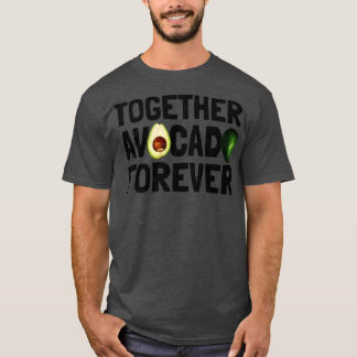 Camiseta Juntos Abacate Para Sempre