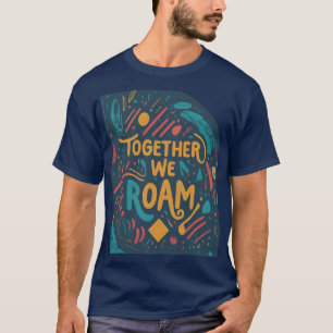 Camiseta Juntos, Nós Ramos