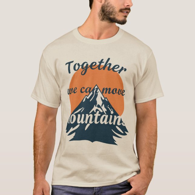 Camiseta Juntos Podemos Mover Montanhas (Frente)