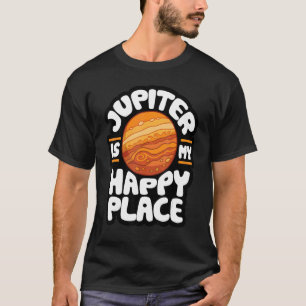 Camiseta Júpiter É Meu Lugar Feliz Astrologia 1
