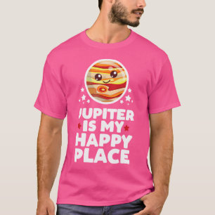 Camiseta Júpiter É O Meu Lugar Feliz Planeta Kawaii - Espaç