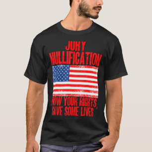 Camiseta Jury Nullificação Conheça Seus Direitos Salvar Alg