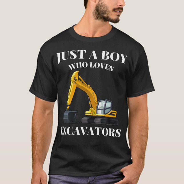 Camiseta Just A Boy Who Loves Excavators Construction Vehic (Frente)