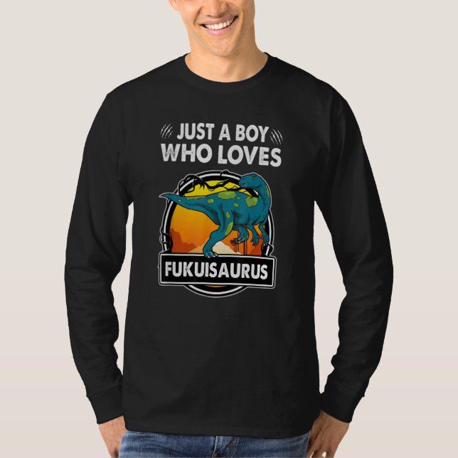 Camiseta Just A Boy Who Loves Fukuisaurus   Dinosaur Prehis (Frente)
