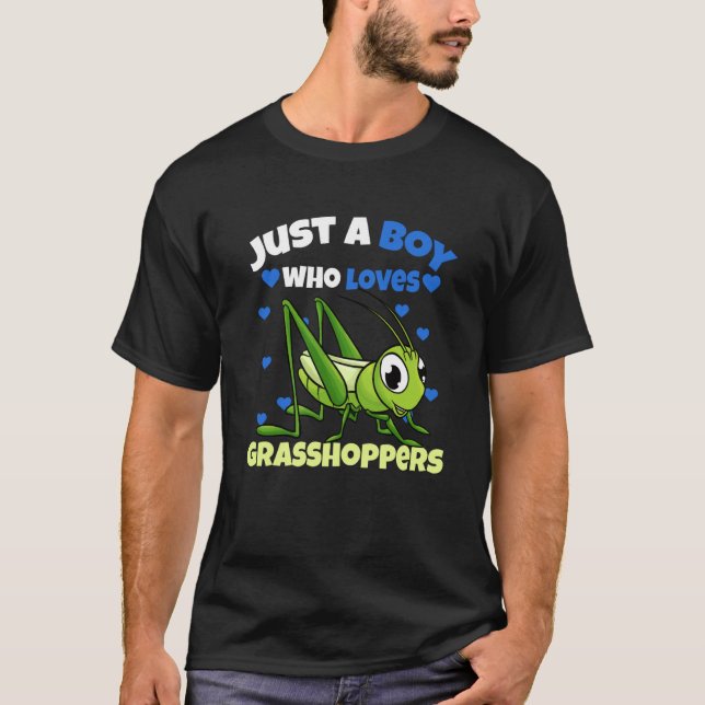 Camiseta Just A Boy Who Loves Grasshoppers (Frente)
