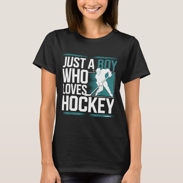 Camiseta Just A Boy Who Loves Hockey  (Frente)
