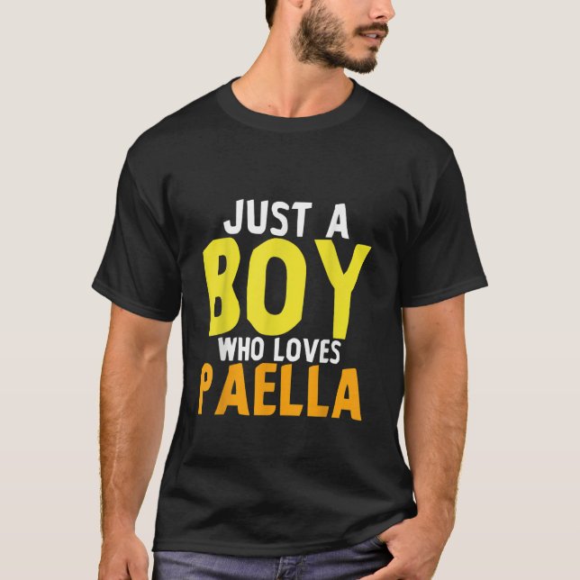 Camiseta Just A Boy Who Loves Paella (Frente)