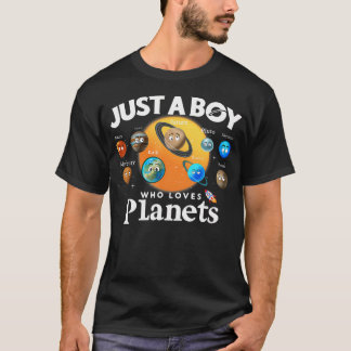 Camiseta Just A Boy Who Loves Planets Solar System Astrolog