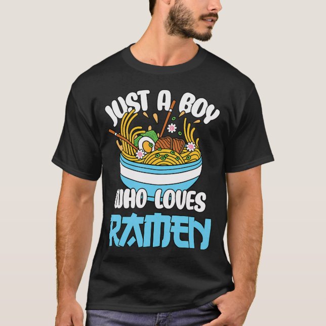 Camiseta Just A Boy Who Loves Ramen Japanese Noodles Boys K (Frente)