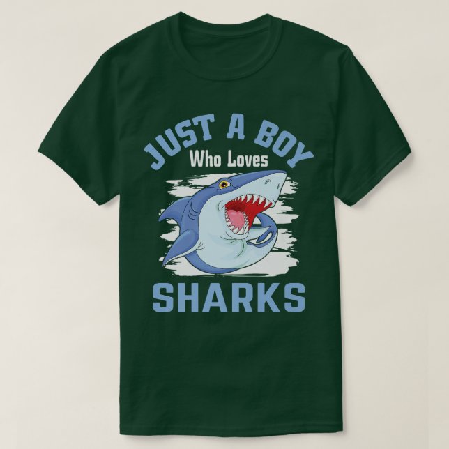 Camiseta Just A Boy Who Loves Sharks I Kids Shark Fish I Bo (Frente do Design)