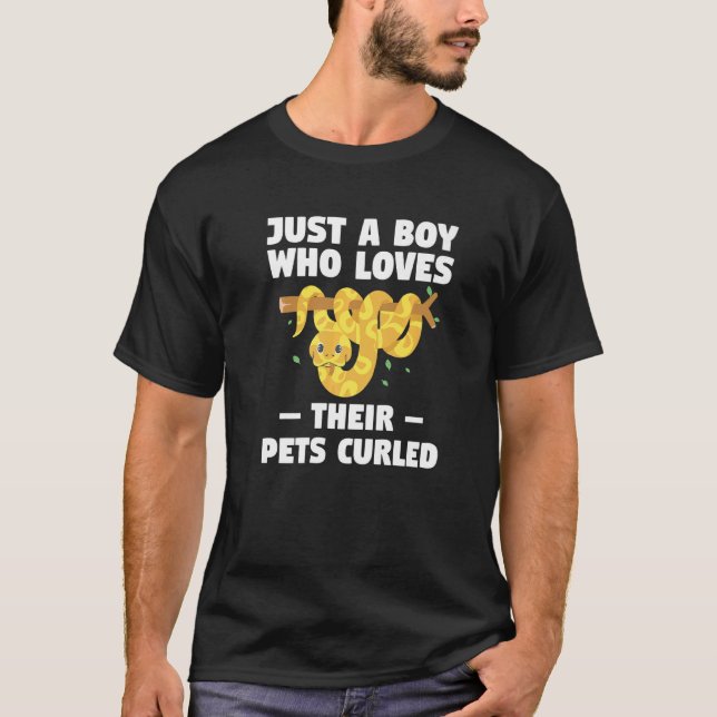 Camiseta Just A Boy Who Loves Their Pets Curled Ball Python (Frente)