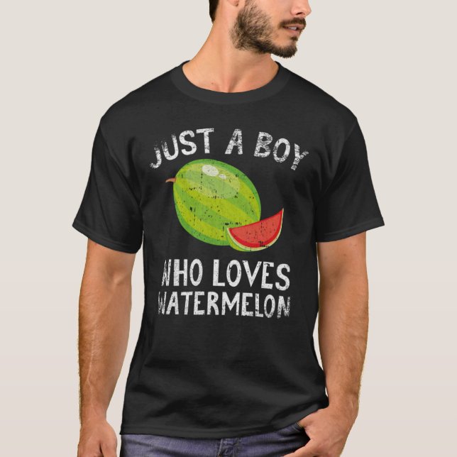 Camiseta Just A Boy Who Loves Watermelon T-Shirt (Frente)