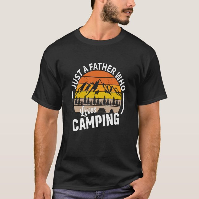 Camiseta Just A Father Who Loves Camping (Frente)