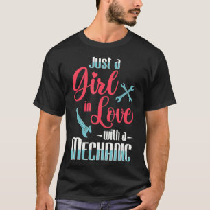 Camiseta Just A Girl In Love With A Mechanic Wife Mechanica