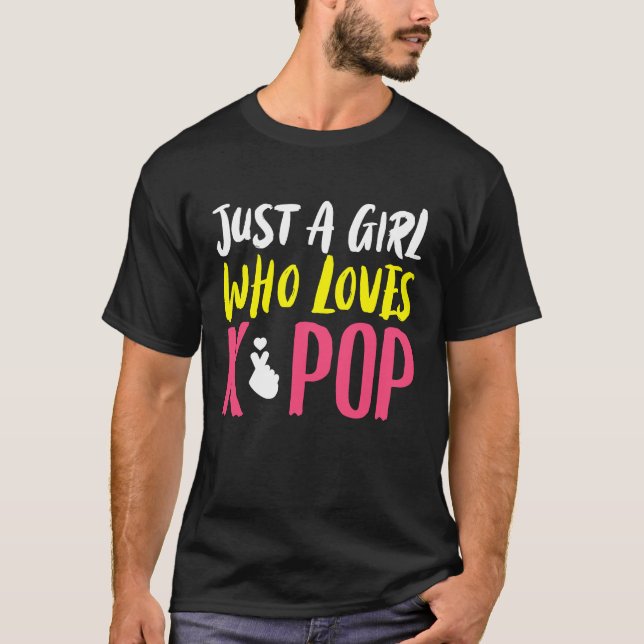 Camiseta Just A Girl K pop Kpop K Pop (Frente)