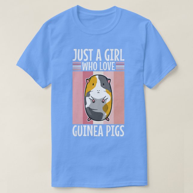 Camiseta Just A Girl Who Love Guinea Pigs 818 (Frente do Design)
