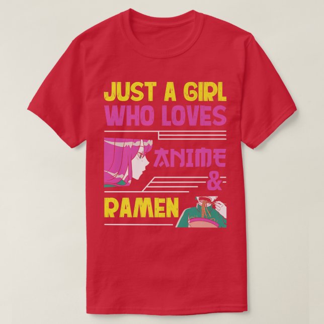 Camiseta Just a Girl Who Loves Anime and Ramen Bowl Teen Gi (Frente do Design)