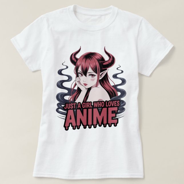 Camiseta Just A Girl Who Loves Anime Demon Girl T-Shirt, Ma (Frente do Design)