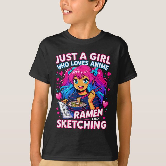 Camiseta Just A Girl Who Loves Anime Ramen And Sketching  (Frente)