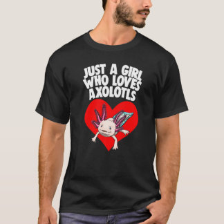 Camiseta Just A Girl Who Loves Axolotl Mexican Fish 1