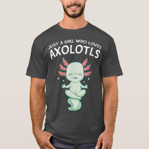 Camiseta Just a Girl who Loves Axolotls Kawaii Cute Anime A