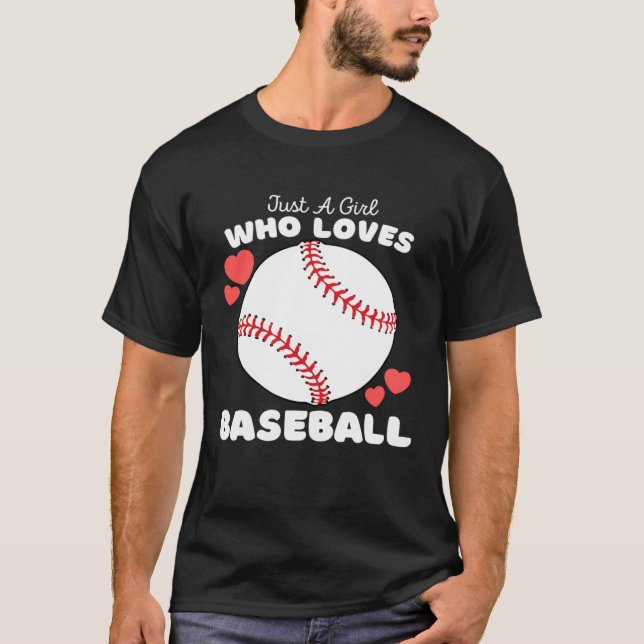 Camiseta Just A Girl Who Loves Baseball  Cute Girls Athelti (Frente)