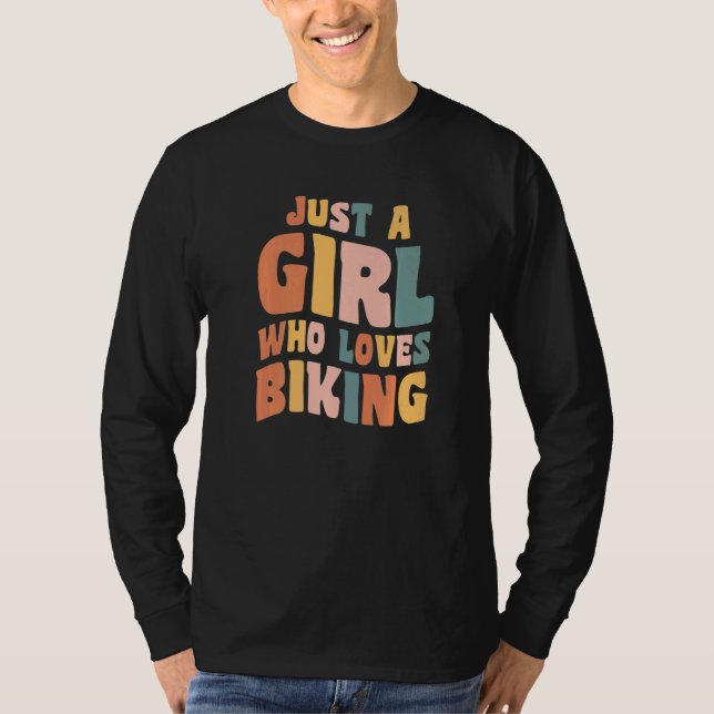 Camiseta Just A Girl Who Loves Biking Apparel Cycling Quote (Frente)