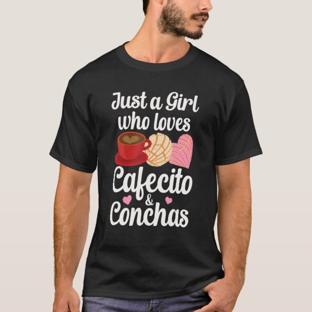 Camiseta Just A Girl Who Loves Cafecito & Conchas Spanish P (Frente)