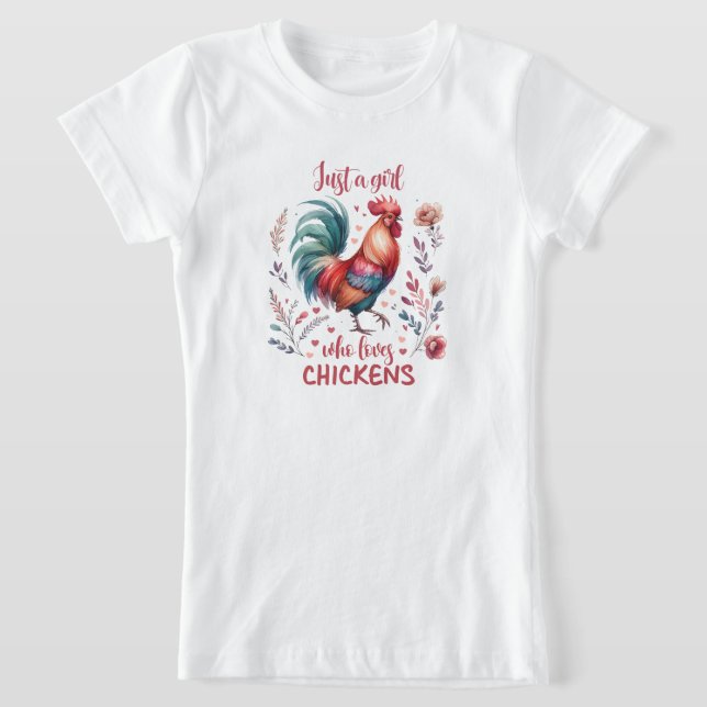 Camiseta Just a girl who loves chicken  (Postura )